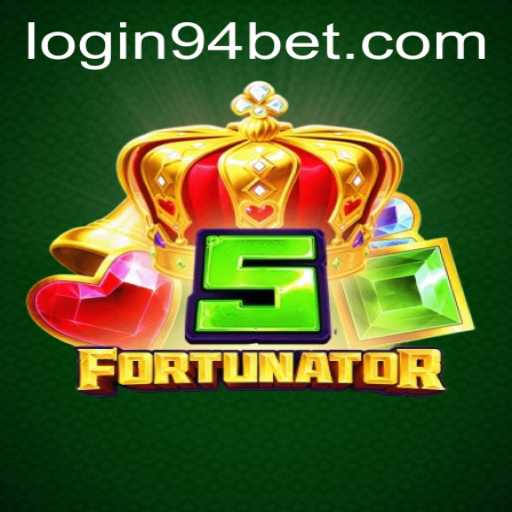 Exploring the Enthralling World of 5Fortunator: The Ultimate 94 Bet Guide