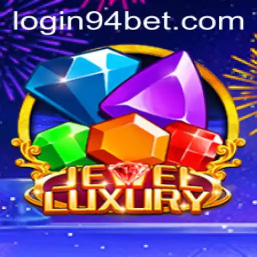 The Dazzling World of JewelLuxury and the Excitement of 94 Bet